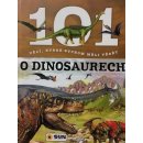 101 věcí, které bychom měli vědět o Dinosaurech