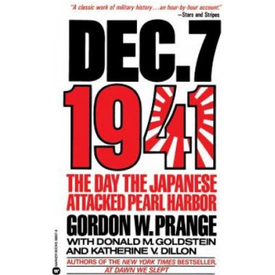 Dec . 7, 1941: The Day the Japanese Attacked Pearl Harbor Goldstein Donald M.Paperback