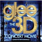 Glee - The 3D Concert Movie - OST/Soundtrack – Sleviste.cz