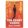 Kniha Ten černý vzadu - Nový Othello - Chevalier Tracy