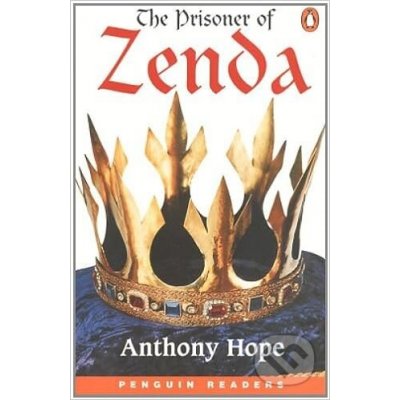 Penguin Readers Level 5: B2 - The Prisoner of Zenda - Anthony Hope – Hledejceny.cz