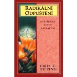 Radikální odpuštění - Colin C. Tipping – Sleviste.cz