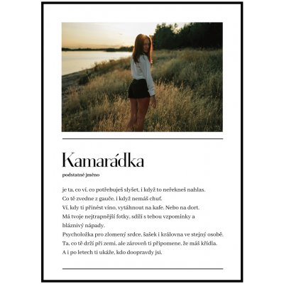 Jen tak z lásky Plakát Kamarádka Rozměr plakátu: A4 (21 x 29,7 cm), Varianta: S fotkou – Zboží Mobilmania