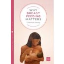 Why Breastfeeding Matters