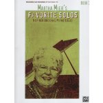 MARTHA MIER´S FAVORITE SOLOS book 3 / klavír – Hledejceny.cz
