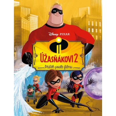 Úžasňákovi 2 - Příběh podle filmu – Zboží Mobilmania