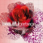 Garbage - Beautiful Garbage 3 Vinyl LP – Zbozi.Blesk.cz