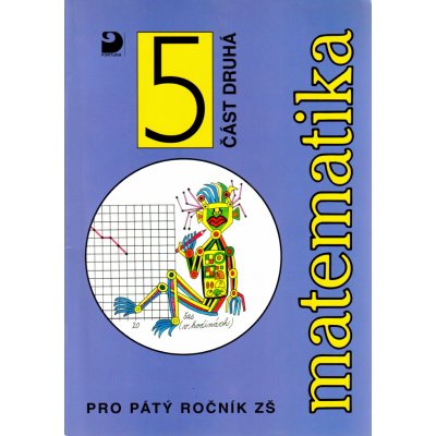 Matematika pro 5. ročník ZŠ - 2. část - Jana Coufalová