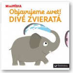 MiniPÉDIA – Objavujeme svet! Divé zvieratá – Hledejceny.cz