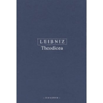 Theodicea - J. W. Leibniz