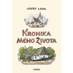 Kronika mého života, 11. vydání - Josef Lada – Hledejceny.cz