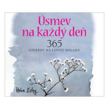 Úsmev na každý deň - Helen Exley