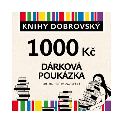 Elektronická dárková poukázka pro knižního závisláka 1000 Kč – Hledejceny.cz