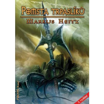 Trpaslíci 3 - Pomsta trpaslíků - Markus Heitz