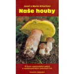 Naše houby – Hledejceny.cz