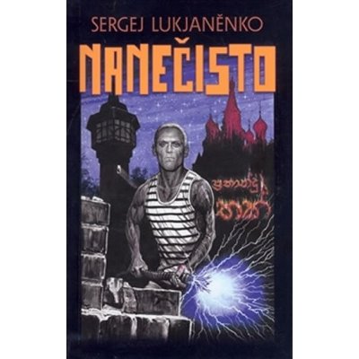 Nanečisto - Lukjaněnko Sergej