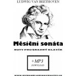 Ludwig van Beethoven Měsíční sonáta noty na snadný klavír – Hledejceny.cz