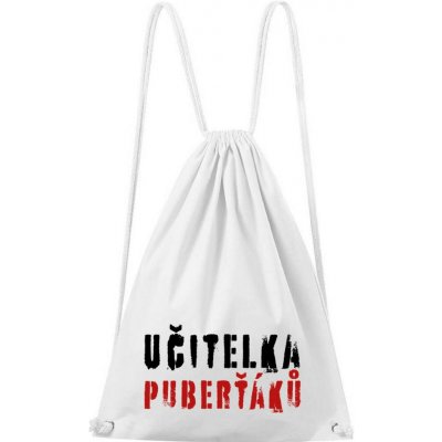 Dobrý Triko Učitelka puberťáků bílá – Hledejceny.cz