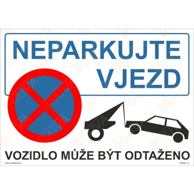 Agrokomplet Neparkujte vjezd – HobbyKompas.cz