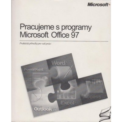 Pracujeme s programy Microsoft Office 97 – Zboží Mobilmania