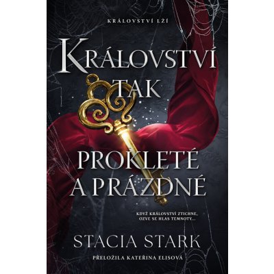 Království tak prokleté a prázdné - Stacia Stark – Zboží Dáma