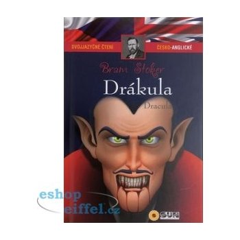 NAKLADATELSTVÍ SUN s.r.o. Drákula / Dracula Dvojjazyčné čtení Č-A