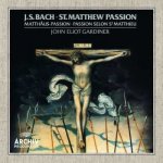 Johann Sebastian Bach: St. Matthew Passion • Matthäus-Passion • Passion Selon St Matthieu CD – Hledejceny.cz
