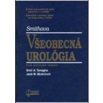 Všeobecná urológia - Emil A. Tanagho; Jack W. McAninch – Hledejceny.cz