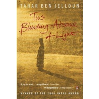 This Blinding Absence of Light - T. Ben Jelloun