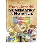 Encyklopedie numismatiky a notafilie. Obecná sběratelská terminologie - Miloš Kudweis – Hledejceny.cz