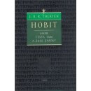 Hobit aneb cesta tam a zase zpátky - Tolkien J.R.R.