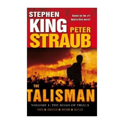 The Talisman - S. King, P. Straub