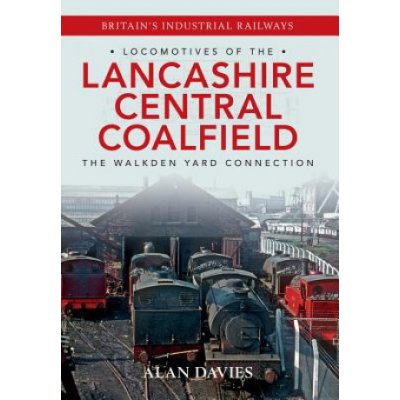 Locomotives of the Lancashire Central Collieries