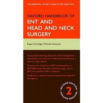 Oxford Handbook of ENT and Head&Neck Surgery - Corbridge, R