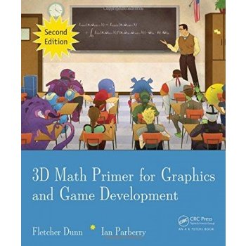 3D Math Primer for Graphics F. Dunn, I. Parberry