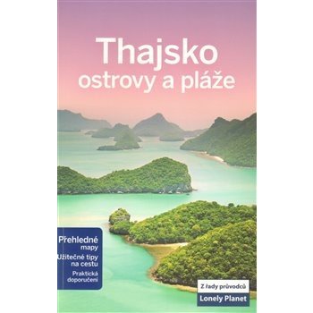 Thajsko ostrovy a pláže Lonely Planet