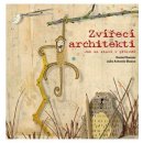 Zvířecí architekti - Daniel Nassar