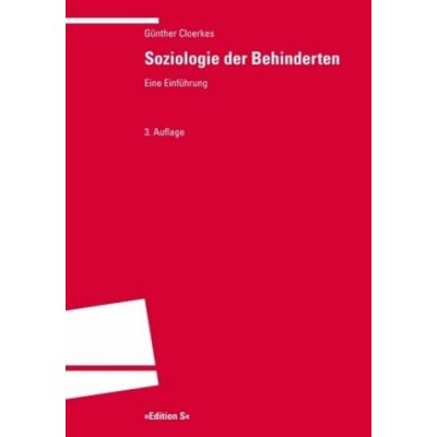 Soziologie der Behinderten - Cloerkes, Günther
