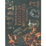 The Art and Making of Fantasy Miniatures Kendall Jamie – Zboží Dáma