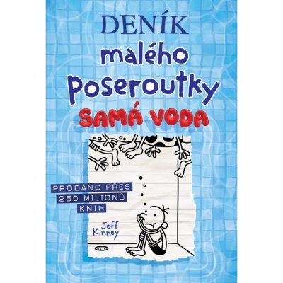 Deník malého poseroutky Samá voda - Jeff Kinney – Zbozi.Blesk.cz