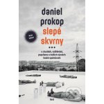 Slepé skvrny - Daniel Prokop – Zbozi.Blesk.cz