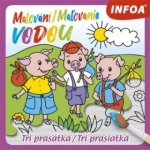 Malování Maľovanie vodou Tři prasátky – Hledejceny.cz