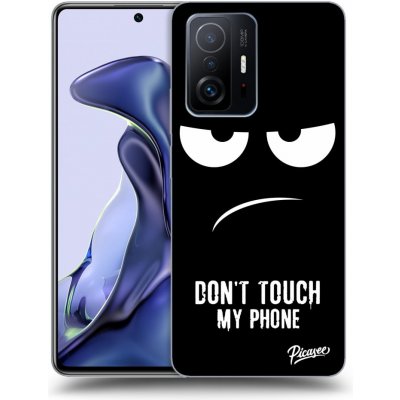 Pouzdro Picasee ULTIMATE CASE Xiaomi 11T Pro - Don't Touch My Phone – Sleviste.cz