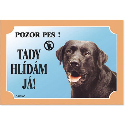 Dafiko Výstražná tabulka plastová labradorský retriever černý 21 x 14,5 cm – Zboží Mobilmania