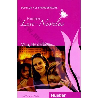 Vera, Heidelberg - německá četba v originále úroveň A1