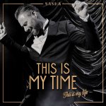 Sasha - This Is My Time. This Is My Life. - CD – Hledejceny.cz