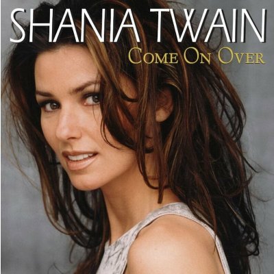 Twain Shania: Come On Over LP – Hledejceny.cz
