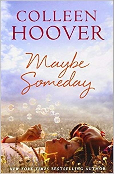 Maybe Someday - Colleen Hoover