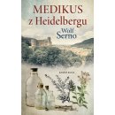 Medikus z Heidelbergu - Wolf Serno