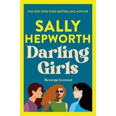 Darling Girls: A heart-pounding suspense novel about sisters, secrets, love and murder tha